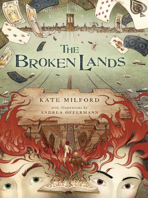 Title details for The Broken Lands by Kate Milford - Available